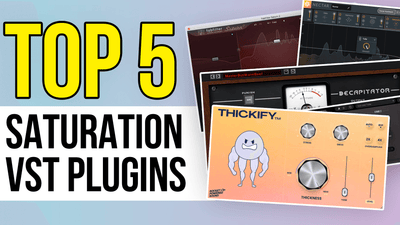 Top 5 Best Saturation Plugins For Producers