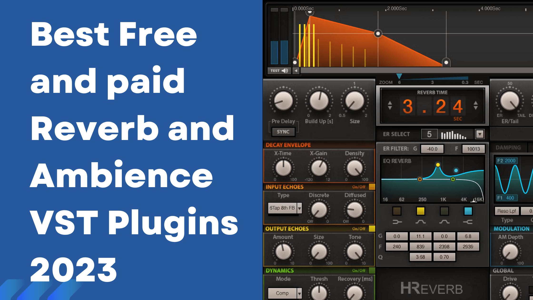 Best Free and paid Reverb and Ambience VST Plugins 2023 Best Free and paid Reverb and Ambience VST Plugins 2023